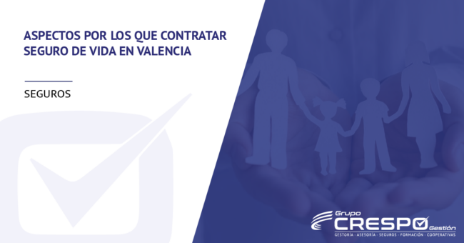 contratar seguro de vida en Valencia - Cabecera