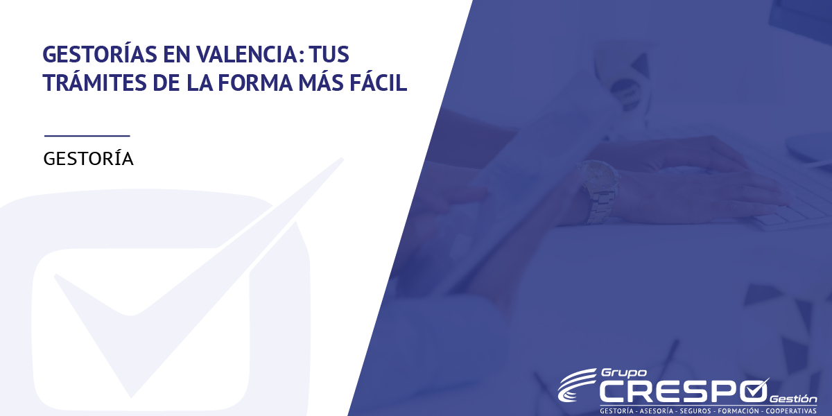 Gestorías en Valencia - trámites