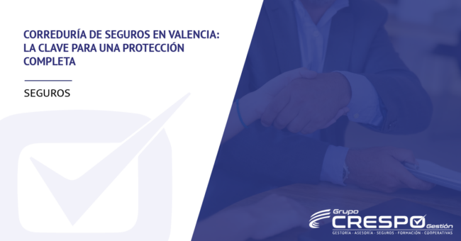 Correduria de seguros en Valencia - manos